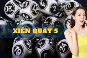 Xiên quay 5 – Đắm chìm trong thế giới may mắn