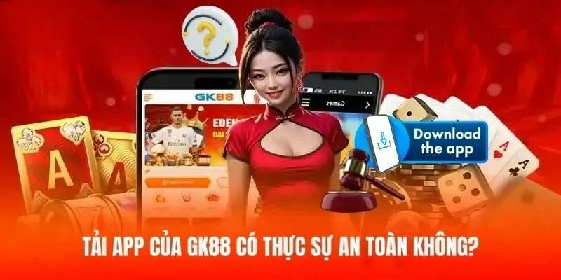 Tải App GK88 để nhận thông báo và ưu đãi tăng cơ hội trúng thưởng.